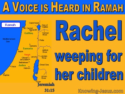 Jeremiah 31:15 Rachel Weeping For Her Children (blue)